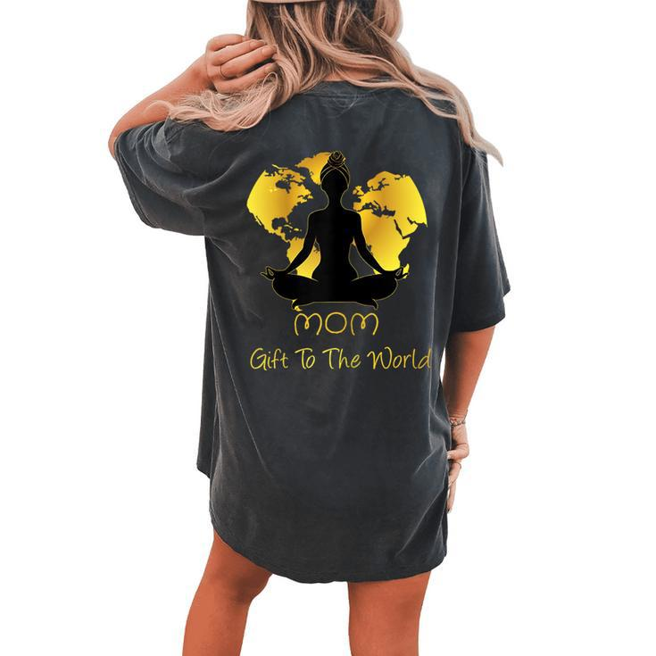 Mom To The World Women's Oversized Comfort T-shirt Back Print