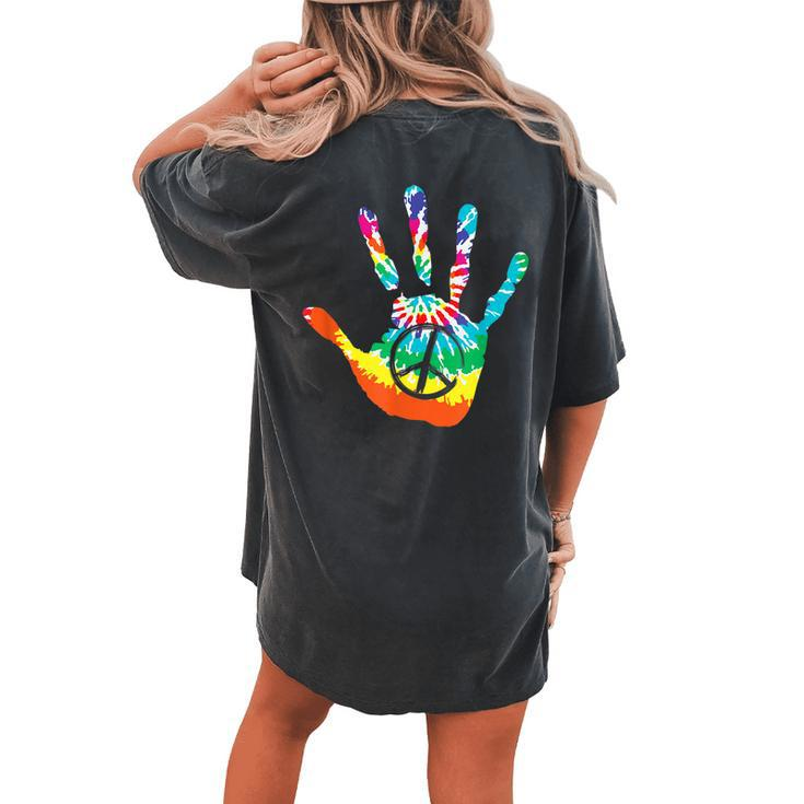 Peace Sign Love Handprint 60S 70S Tie Dye Hippie Costume Women's Oversized Comfort T-Shirt Back Print