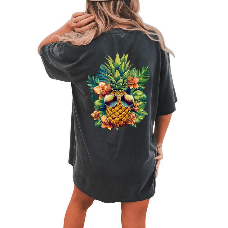 Pineapple Sunglasses Fruit Hawaii Aloha Hawaiian Women's Oversized Comfort T-shirt Back Print