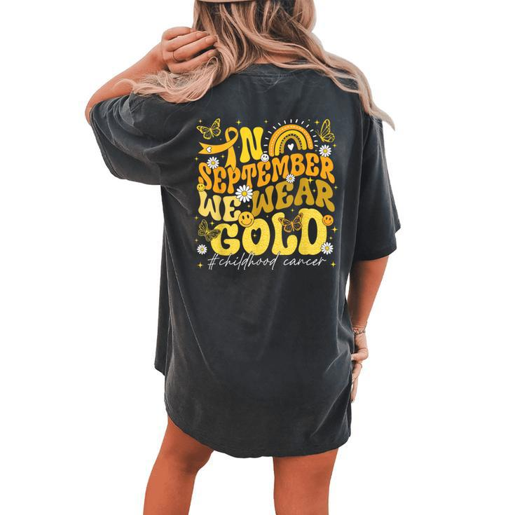 Rainbow In September We Wear Gold Childhood Cancer Awareness Women's Oversized Comfort T-shirt Back Print