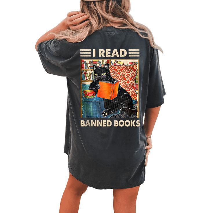 I Read Banned Books Black Cat Reader Bookworm Women Women's Oversized Comfort T-Shirt Back Print