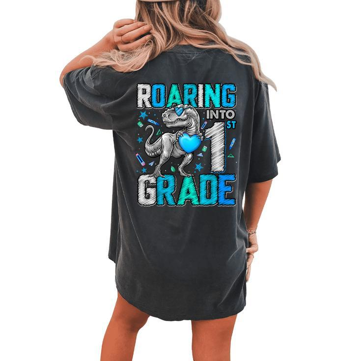 Roaring Into 1St Grade Dinosaur T Rex Back To School Boys Women's Oversized Comfort T-shirt Back Print