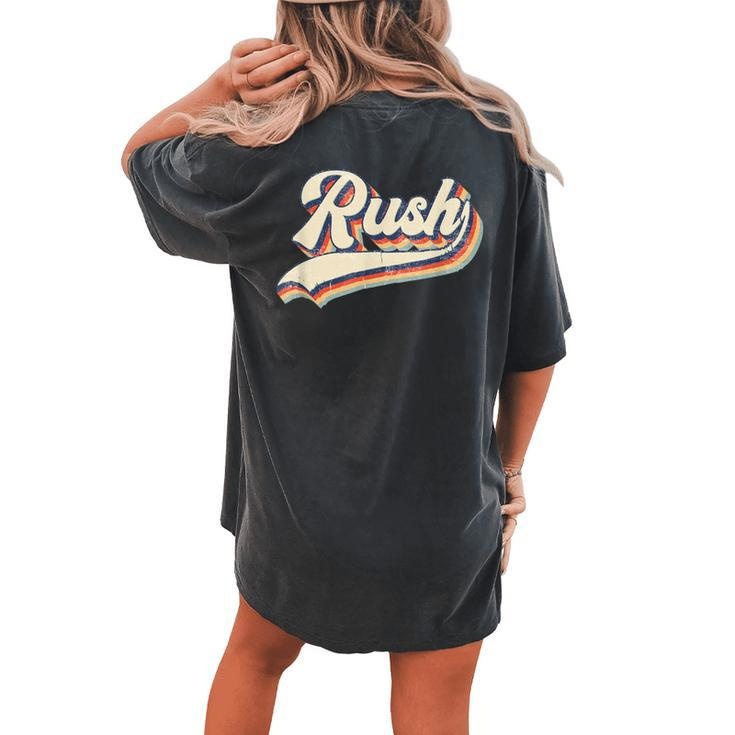 Rush Surname Vintage Retro Boy Girl Women's Oversized Comfort T-shirt Back Print