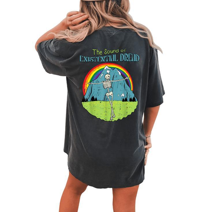 The Sound Of Existential Dread Skeleton Fun Retro Women's Oversized Comfort T-shirt Back Print