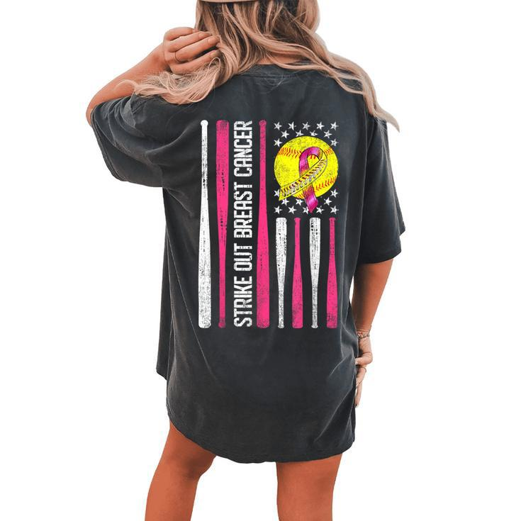 Strike Out Breast Cancer Softball Fight Awareness Women's Oversized Comfort T-shirt Back Print