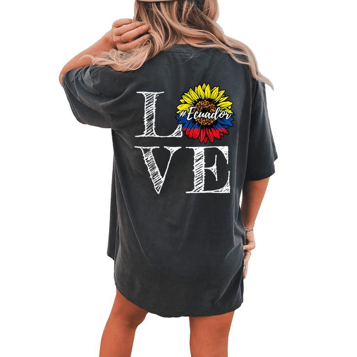 Sunflower Ecuador Love Ecuadorian Flag Women's Oversized Comfort T-shirt Back Print