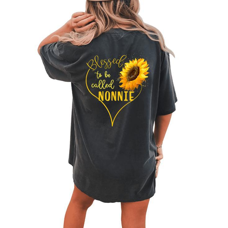 Sunflower Heart Blessed To Be Called Nonnie Women's Oversized Comfort T-Shirt Back Print