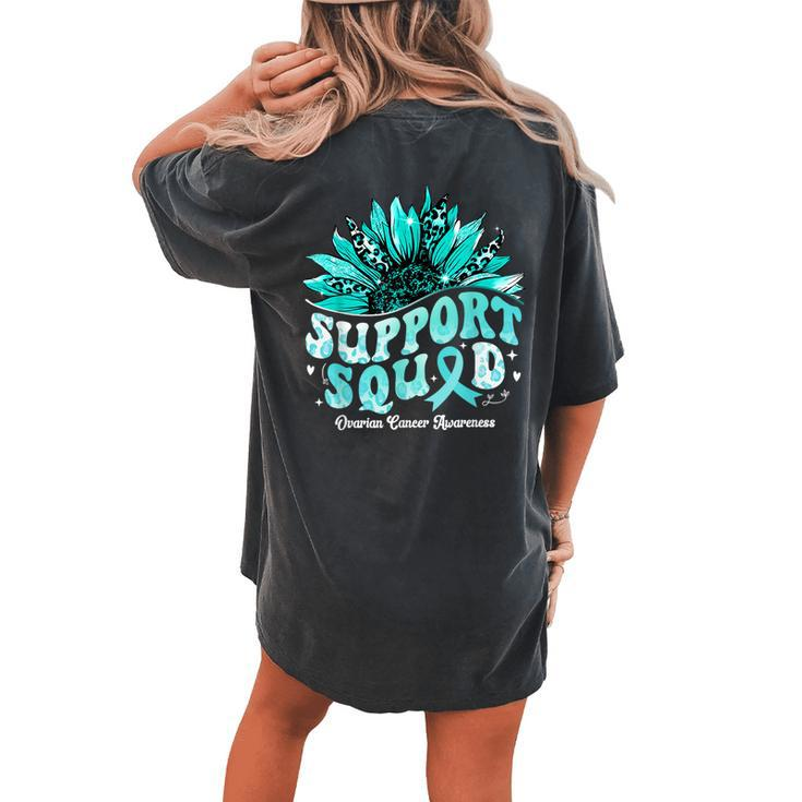 Sunflower Support Squad Teal Ribbon Ovarian Cancer Awareness Women's Oversized Comfort T-shirt Back Print