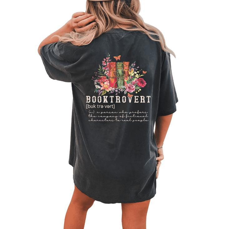 Wildflower Booktrovert Definition Book Lover Bookish Library Women's Oversized Comfort T-shirt Back Print