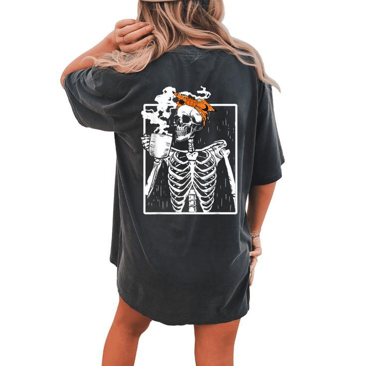 Coffee Drinking Skeleton Diy Halloween Messy Bun Girl Women's Oversized Comfort T-shirt Back Print