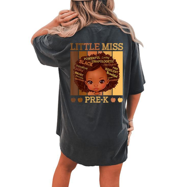 Little Miss Prek Black Girls Back To School Pre-K Student Women's Oversized Comfort T-shirt Back Print