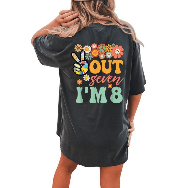 Peace Out Seven I'm 8 Groovy 8Th Happy Birthday Boy Girl Women's Oversized Comfort T-shirt Back Print