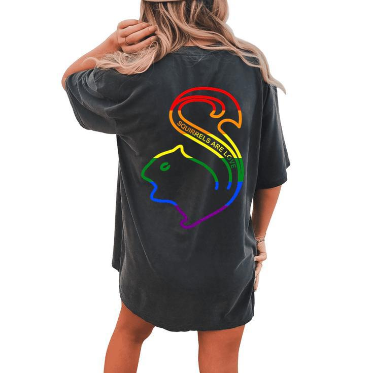 Squirrels Are Love Lgbt Rainbow Pride Women's Oversized Graphic Back Print Comfort T-shirt