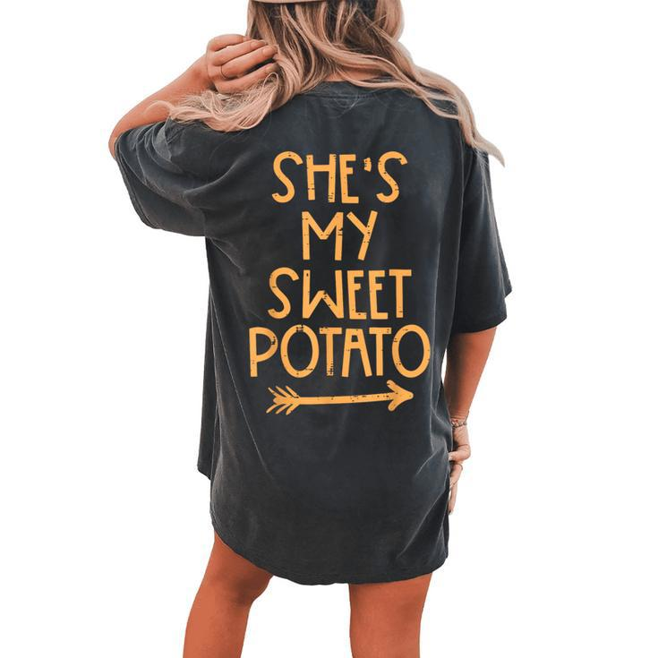 Thanksgiving Shes My Sweet Potato Matching Couple Fall Women's Oversized Comfort T-shirt Back Print