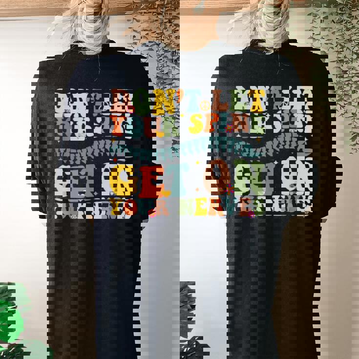 Chiropractor Groovy Spine Doctor Of Chiropractic Women's Oversized