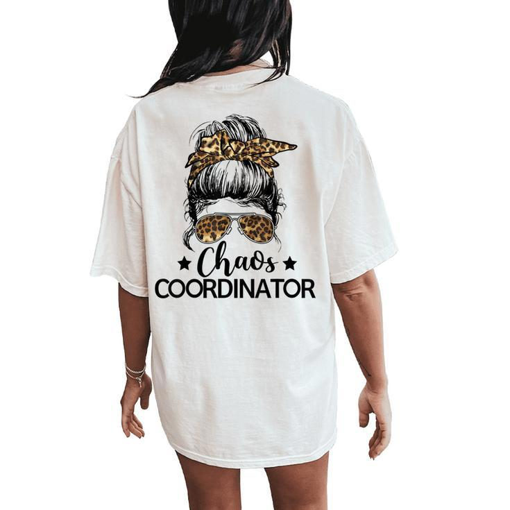 Chaos Coordinator Cute Leopard Messy Bun Girls Women Women's Oversized Comfort T-Shirt Back Print