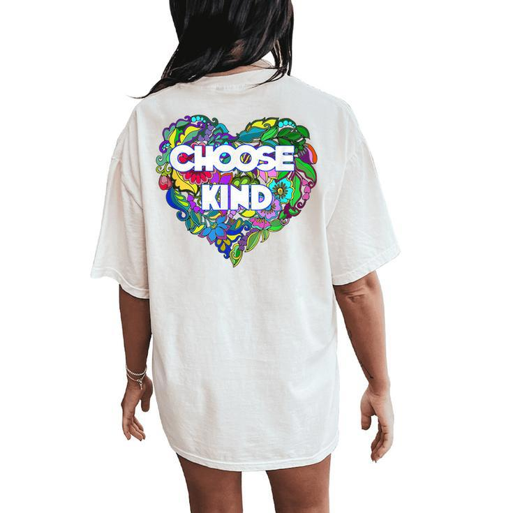 Choose Kind Teacher Antibullying Floral Heart Women's Oversized Comfort T-Shirt Back Print