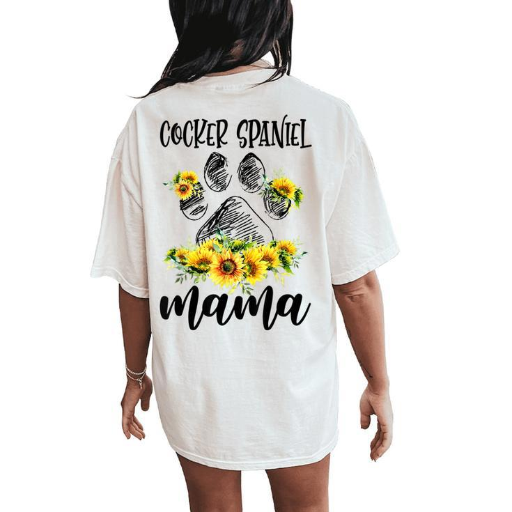 Cute Cocker Spaniel Mama Sunflower Dog Mom Women's Oversized Comfort T-Shirt Back Print