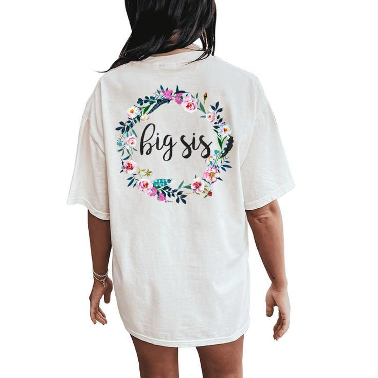 Cute Sorority Big Little Floral Women's Oversized Comfort T-Shirt Back Print