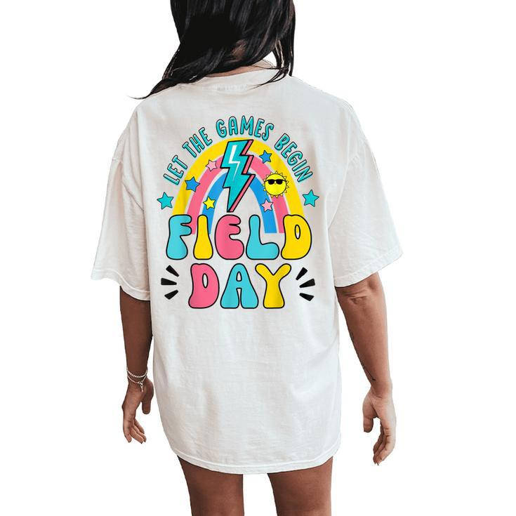 Field Day Let The Games Begin Rainbow Cute Women's Oversized Comfort T-Shirt Back Print