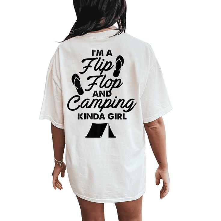 Im A Flip Flops And Camping Kinda Girl Women's Oversized Comfort T-Shirt Back Print
