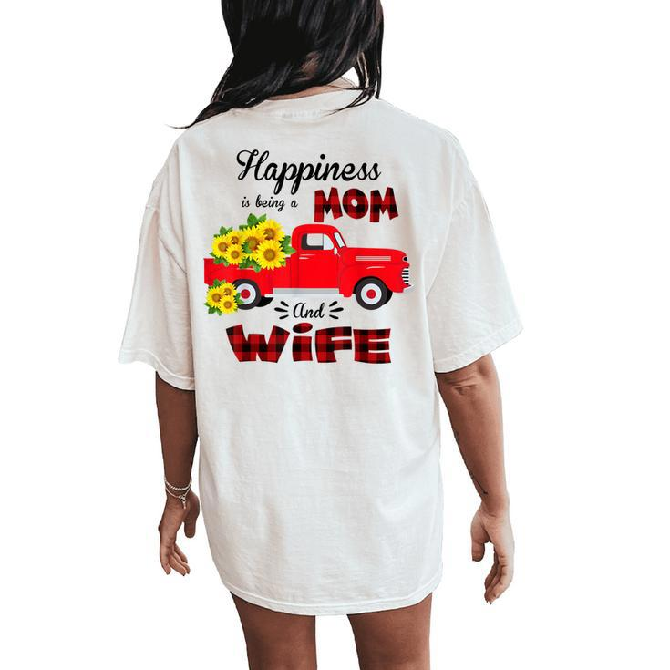 Happiness Is Being A Mom And Wife Sunflower For Women Women's Oversized Comfort T-Shirt Back Print