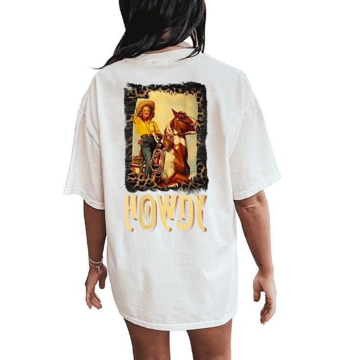 Howdy Vintage Rustic Rodeo Western Southern Cowgirl Portrait Women's Oversized Comfort T-Shirt Back Print