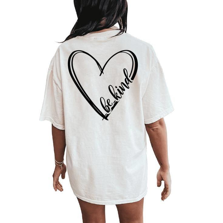 Be Kind Heart Unity Day Orange Kindness Anti Bullying Women's Oversized Comfort T-Shirt Back Print
