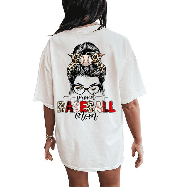 Proud Baseball Mom Life Leopard Plaid Messy Bun Women's Oversized Comfort T-Shirt Back Print