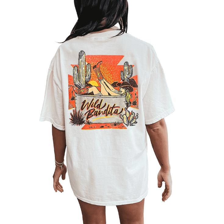 Retro Desert Cactus Cowgirl Wild Bandita Western Country Women's Oversized Comfort T-Shirt Back Print
