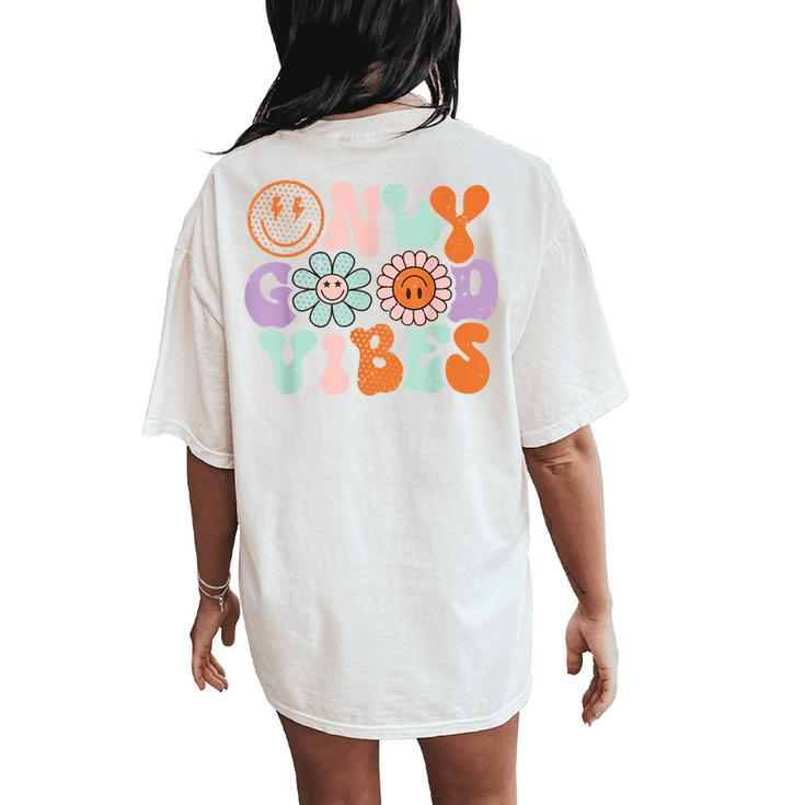 Retro Good Vibes Only Daisy Sunflower Positive Mind And Life Women's Oversized Comfort T-Shirt Back Print