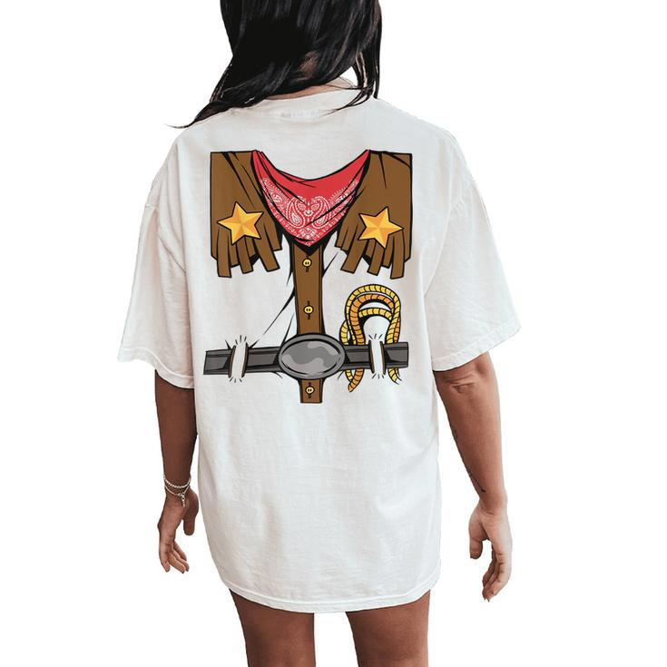 Rodeo Outfit Wild Western Cowboy Cowgirl Halloween Costume Women's Oversized Comfort T-Shirt Back Print