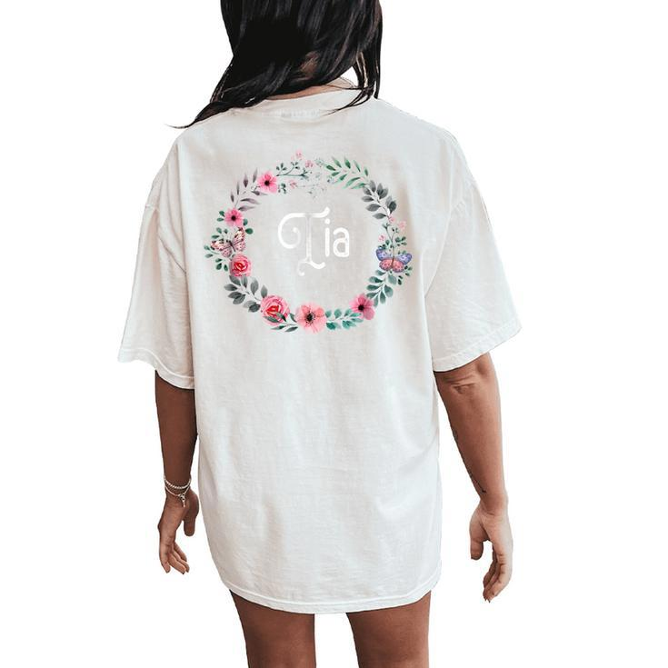 For Spanish Aunt Men Women Floral Tia Women's Oversized Comfort T-Shirt Back Print