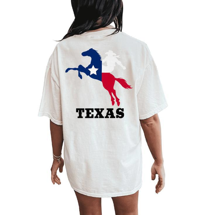 Texas Flag Rodeo Cowboy Cowgirl For Men For Women Women's Oversized Comfort T-Shirt Back Print