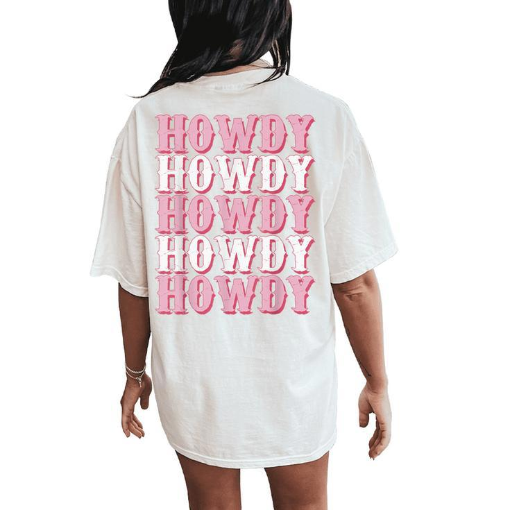 Vintage White Howdy Rodeo Western Country Southern Cowgirl Women's Oversized Comfort T-Shirt Back Print