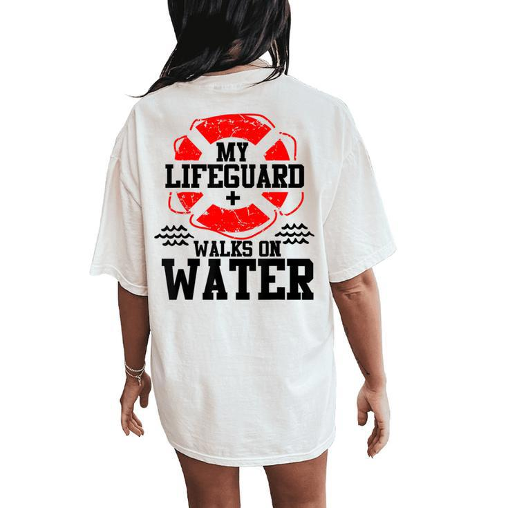 My Lifeguard Walks On Water Christian ChristianityWomen's Oversized Comfort T-Shirt Back Print