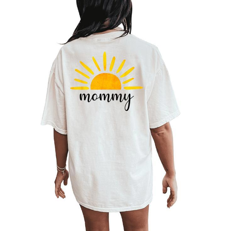 Mommy Of The Birthday First Trip Around The Sun Birthday Women's Oversized Comfort T-Shirt Back Print