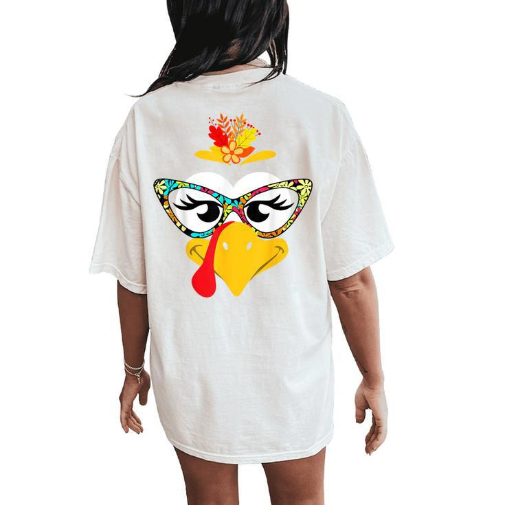Thanksgiving Turkey Face Colorful Floral Sunglasses Women's Oversized Comfort T-Shirt Back Print