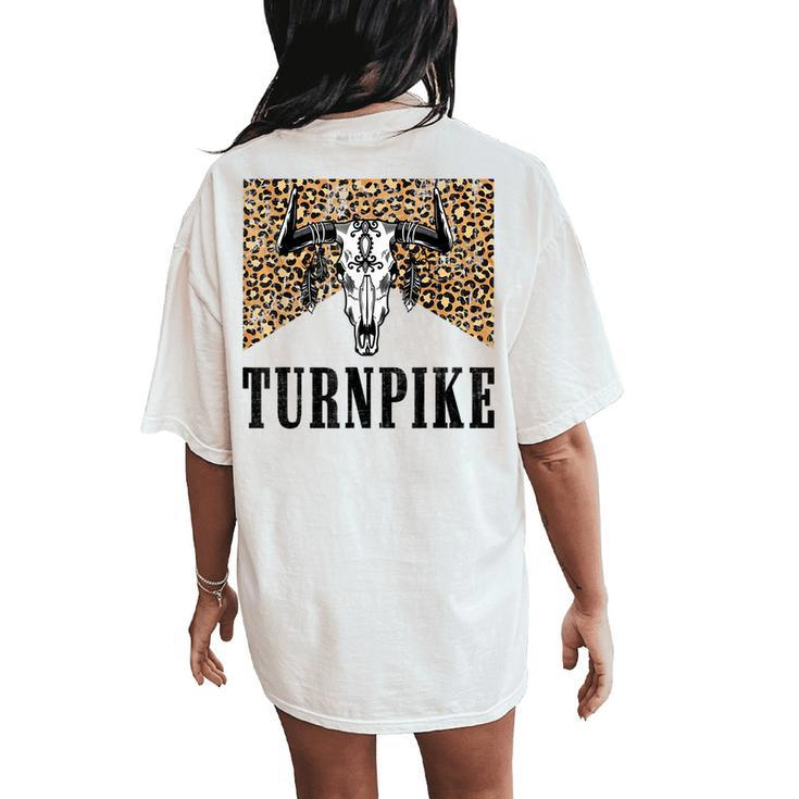 Turnpike Bull Skull Music Country Western Turnpike Cowgirl Women's Oversized Comfort T-Shirt Back Print