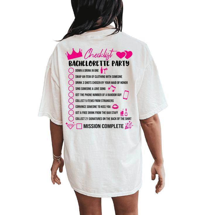 Bachelorette Party Checklist Game Girls Night Out Bride Fun Women's Oversized Comfort T-Shirt Back Print