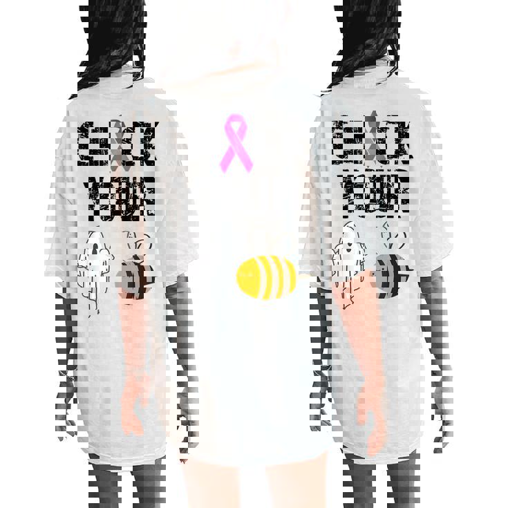 Check Your Boo Bees Breast Cancer Halloween Women's Oversized Comfort T-Shirt Back Print