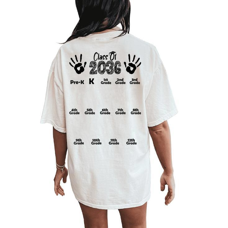 Class Of 2036 Grow With Me Handprint Pre K 12Th Grade Women's Oversized Comfort T-Shirt Back Print