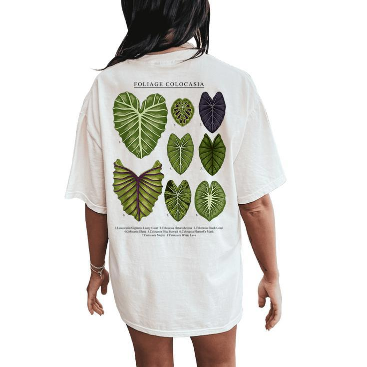 Colocasia Foliage Plants Aroid Lover Anthurium Women's Oversized Comfort T-Shirt Back Print