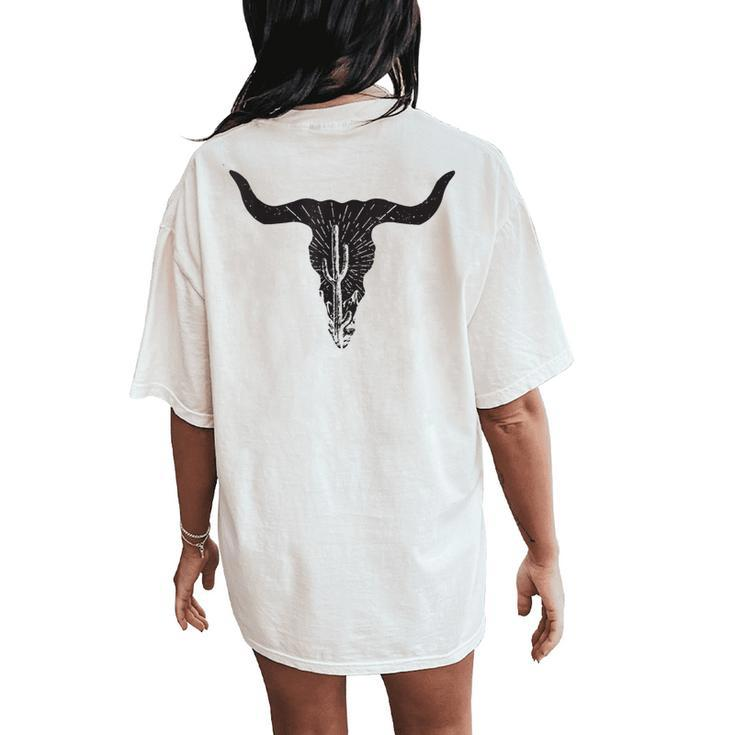 Cow Skull Desert Cactus Boho Longhorn South Western Country Women's Oversized Comfort T-Shirt Back Print
