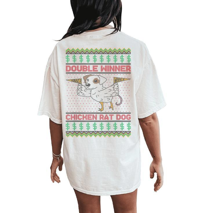 Double Winner Chicken Rat Dog Ugly Christmas Sweater Women's Oversized Comfort T-Shirt Back Print