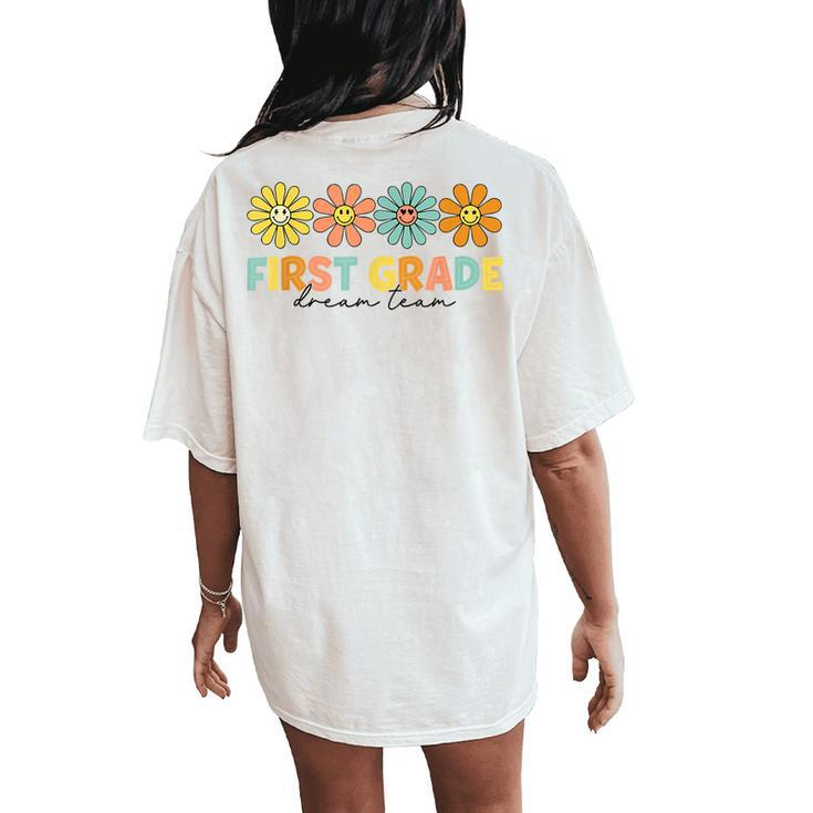 First Grade Dream Team Retro Groovy First Day Of School Women's Oversized Comfort T-Shirt Back Print