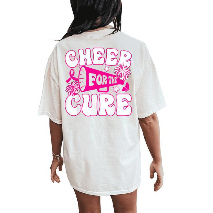 Groovy Cheer For A Cure Breast Cancer Awareness Cheerleading Women's Oversized Comfort T-Shirt Back Print