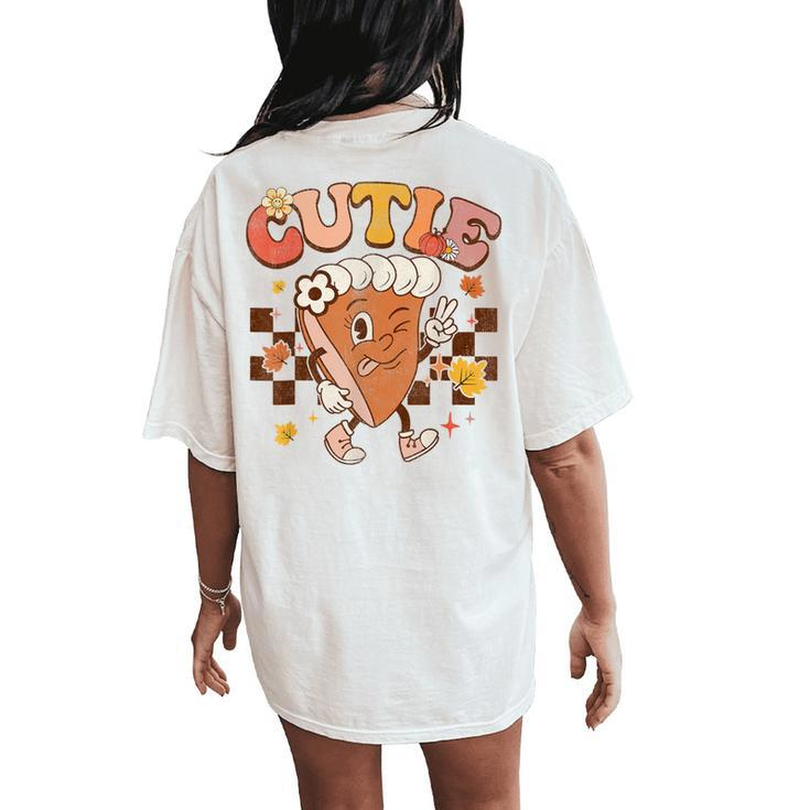 Groovy Retro Pumpkin Pie Cutie Thanksgiving Pie Dinner Women's Oversized Comfort T-Shirt Back Print