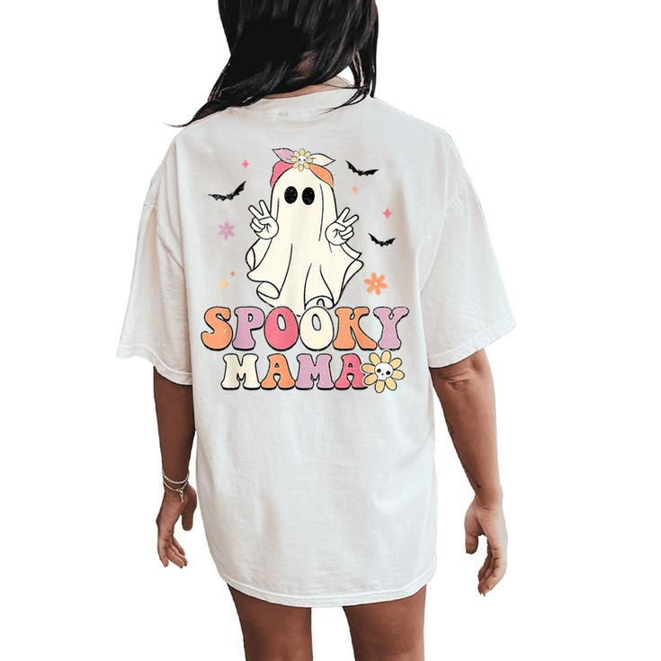Groovy Spooky Mama Birthday Family Matching Halloween Women's Oversized Comfort T-Shirt Back Print