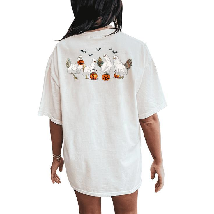 Halloween Chicken Ghost Chicken 2023 Happy Halloween Women's Oversized Comfort T-Shirt Back Print